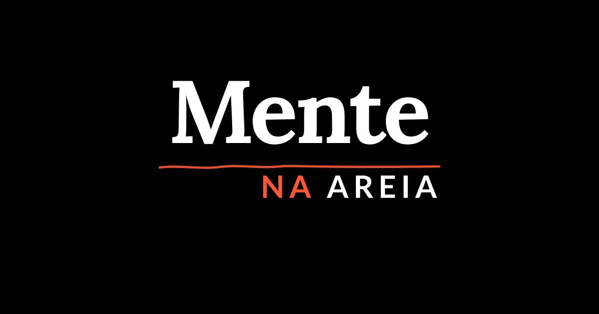 Mente na Areia